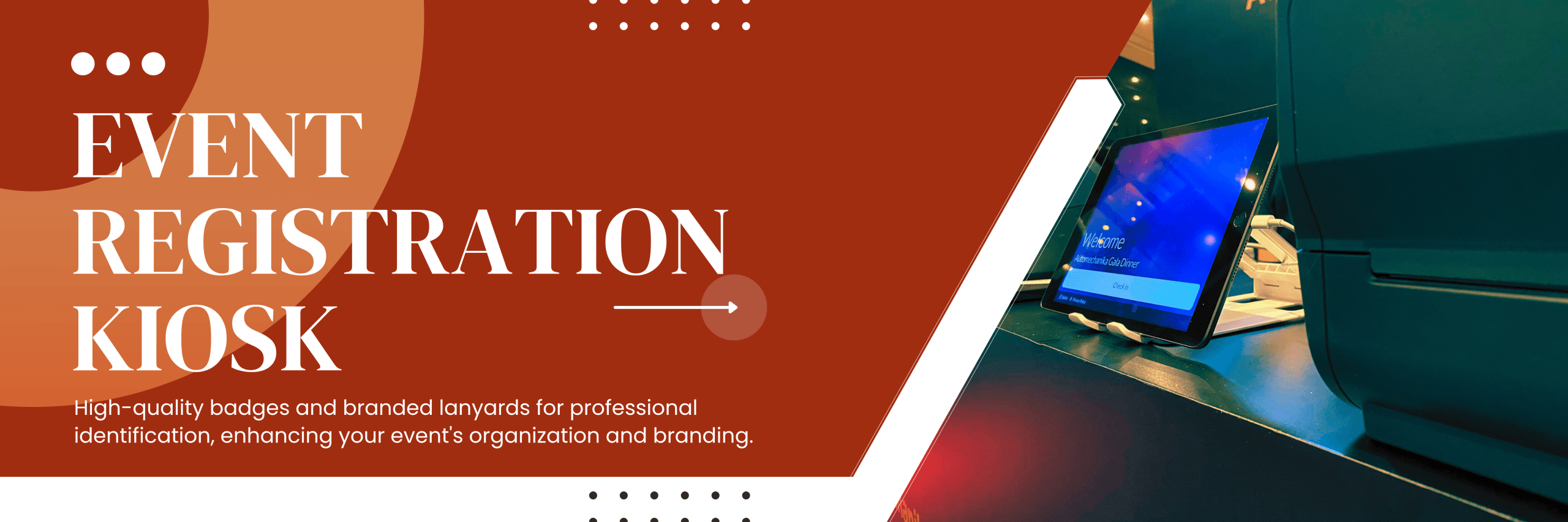 Registration Kiosk 2100x700